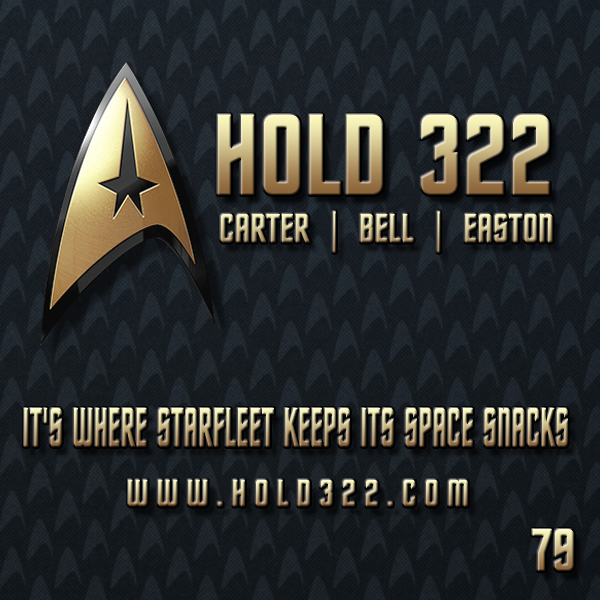 Issue #79 – Hold 322 – ST Spoilers