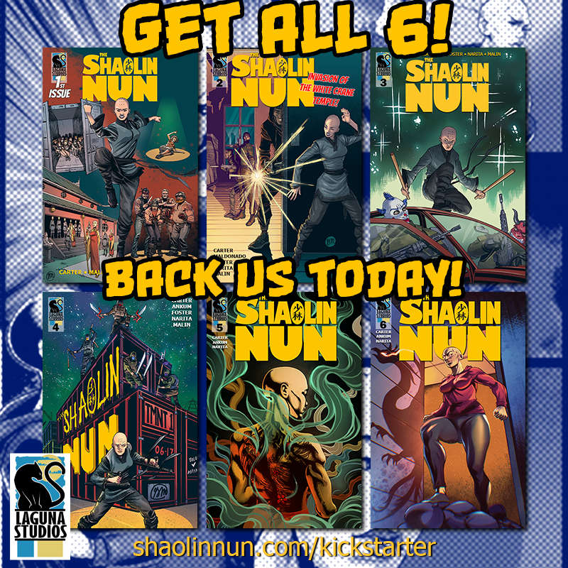 Get all six issues when you back the Shaolin Nun on Kickstarter. Click to go to the Kickstarter campaign. 